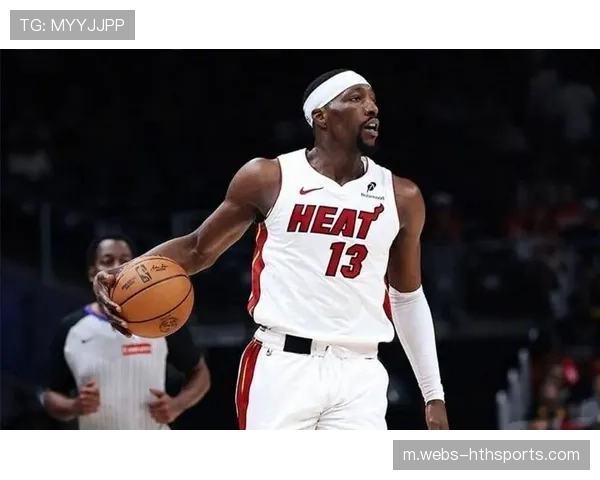 热火祭出阿德巴约加韦尔双塔 末节攻击波锁定胜局巩固东部前八排名